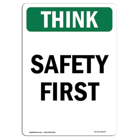 OSHA THINK Sign, Safety First, 5in X 3.5in Decal, 10PK